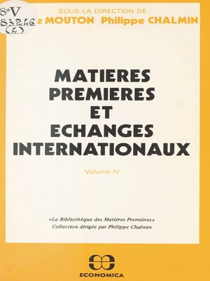 cover image of Matières premières et échanges internationaux (4)